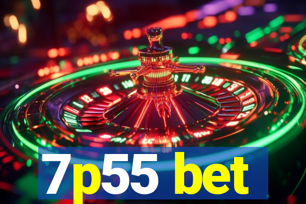 7p55 bet